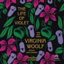 The Life of Violet: Three Early Stories Audiobook