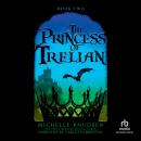 The Princess of Trelian Audiobook