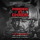 Forged in Chaos: A Warrior's Origin Story Audiobook