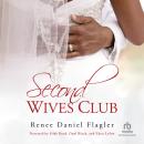 Second Wives Club Audiobook