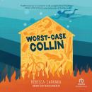 Worst-Case Collin Audiobook
