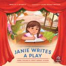 Janie Writes a Play: Jane Yolen's First Great Story Audiobook