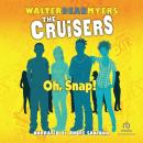 Oh, Snap! Audiobook