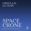 Space Crone Audiobook