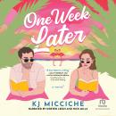 One Week Later Audiobook