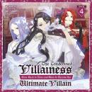 The Condemned Villainess Goes Back in Time and Aims to Become the Ultimate Villain (Light Novel) Vol Audiobook