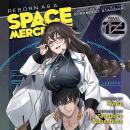 Reborn as a Space Mercenary: I Woke Up Piloting the Strongest Starship! (Light Novel) Vol. 12 Audiobook