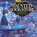 The Haunted Bookstore - Gateway to a Parallel Universe (Light Novel) Vol. 7 Audiobook