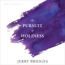 The Pursuit of Holiness Audiobook