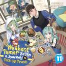 The Weakest Tamer Began a Journey to Pick Up Trash (Light Novel) Vol. 11 Audiobook