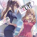 Classroom of the Elite: Year 2 (Light Novel) Vol. 12 Audiobook