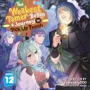 The Weakest Tamer Began a Journey to Pick Up Trash (Light Novel) Vol. 12 Audiobook