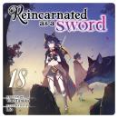 Reincarnated as a Sword (Light Novel) Vol. 18 Audiobook