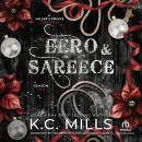 Eero & Sareece: A Miller's Pointe Christmas Audiobook