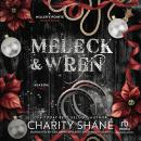 Meleck & Wren: A Miller's Pointe Christmas Audiobook