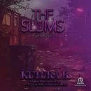 The Slums: Episode Two Audiobook