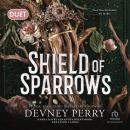 Shield of Sparrows (International Edition): Duet Edition Audiobook