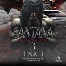 Santana 3: Rise of a New Empire Audiobook