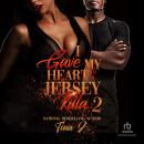 I Gave My Heart to a Jersey Killa 2 Audiobook