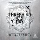 Cover of Threshing Day (Wing and Claw Collection)
