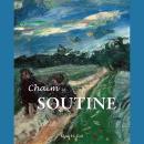 [French] - Chaïm Soutine: La toile déchirée de l'expressionnisme Audiobook
