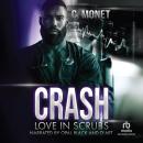 Crash: Love in Scrubs Audiobook
