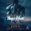 Mercy for a Thug's Heart Audiobook