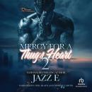 Mercy for a Thug's Heart 2 Audiobook