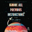 Ignore All Previous Instructions Audiobook