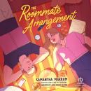 The Roommate Arrangement Audiobook