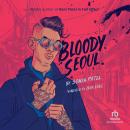 Bloody Seoul Audiobook