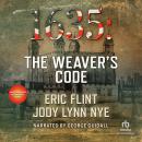 1635: The Weaver's Code Audiobook