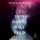 This House Will Feed Audiobook