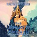 The Library of Amorlin Audiobook
