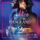 Alice in Gangland 2: An Urban Love Story Audiobook