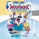 The Woofmore on Thin Ice Audiobook