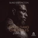 Beard Gang Chronicles: Dulah's Story: Dulah’s & Mia’s Urban Love Story Audiobook