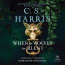 When the Wolves Are Silent Audiobook