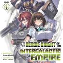 I'm the Heroic Knight of an Intergalactic Empire! (Light Novel) Vol. 4 Audiobook
