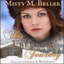 This Freedom Journey Audiobook