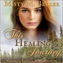 This Healing Journey Audiobook