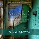 The Guard (The Guard Trilogy, Book 1) Audiobook