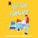 Hot Rod Hookups Audiobook