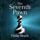 The Seventh Pawn Audiobook