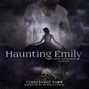 Haunting Emily Audiobook