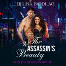 The Assassin's Beauty: Love by a chance encounter Audiobook