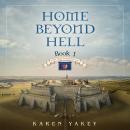 Home Beyond Hell Audiobook