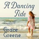 A Dancing Tide Audiobook
