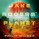 Jake Rogers' Planet Audiobook