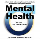 Mental Health for the 21st Century Man Audiobook